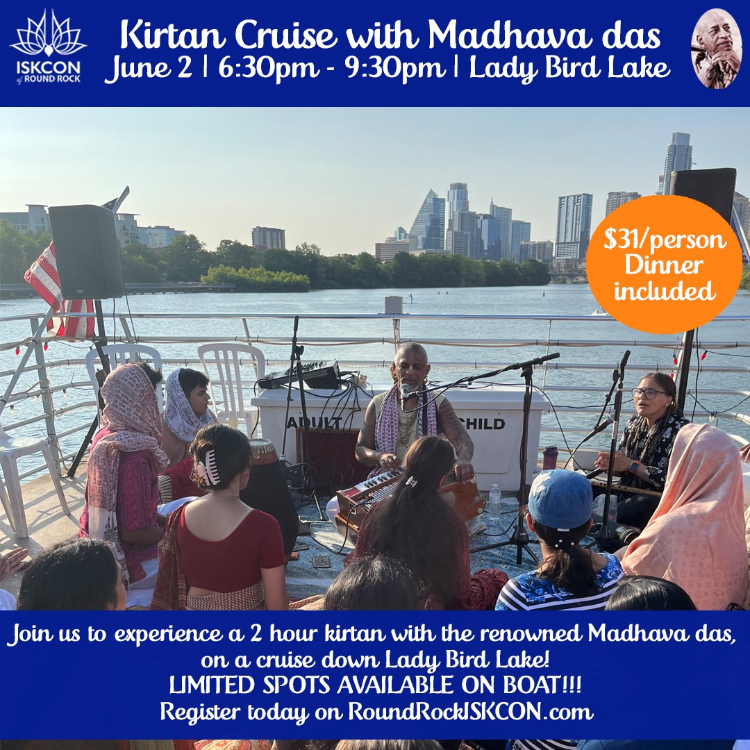 Kirtan Cruise with Madhava ISKCON OF ROUND ROCK