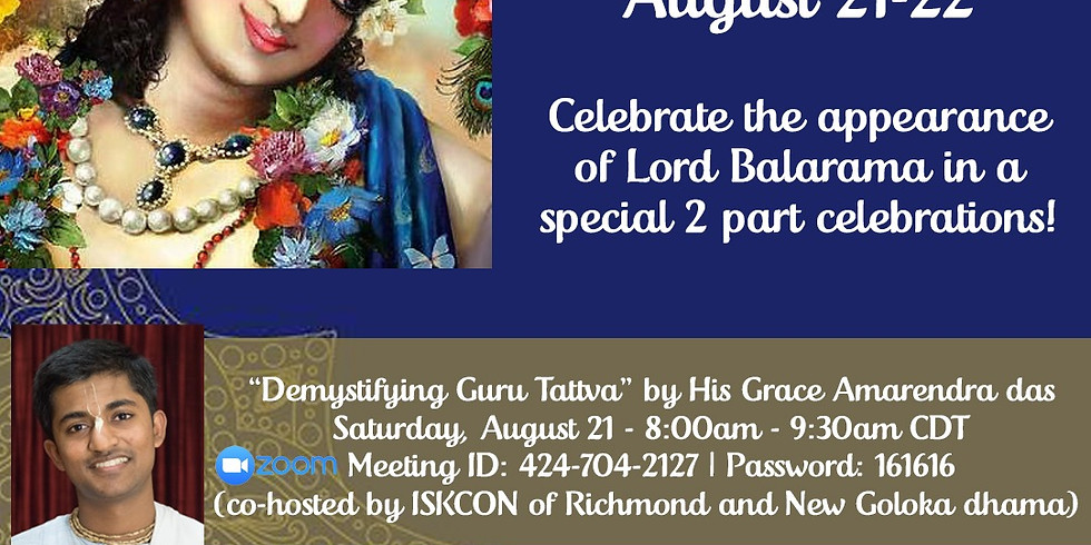 Balaram Jayanti Celebration Weekend
