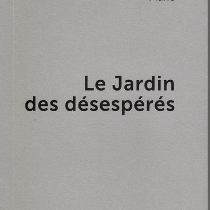 Le Jardin des désespérés - Mano