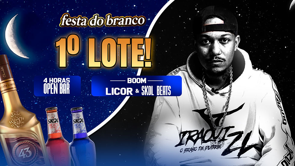 VIP - NOITES EM CLARO - FESTA DO BRANCO - PRÉ VENDA