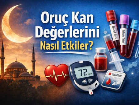 Oruç Kan Değerlerini Nasıl Etkiler? Açlık Süresi Vücudu Nasıl Değiştirir