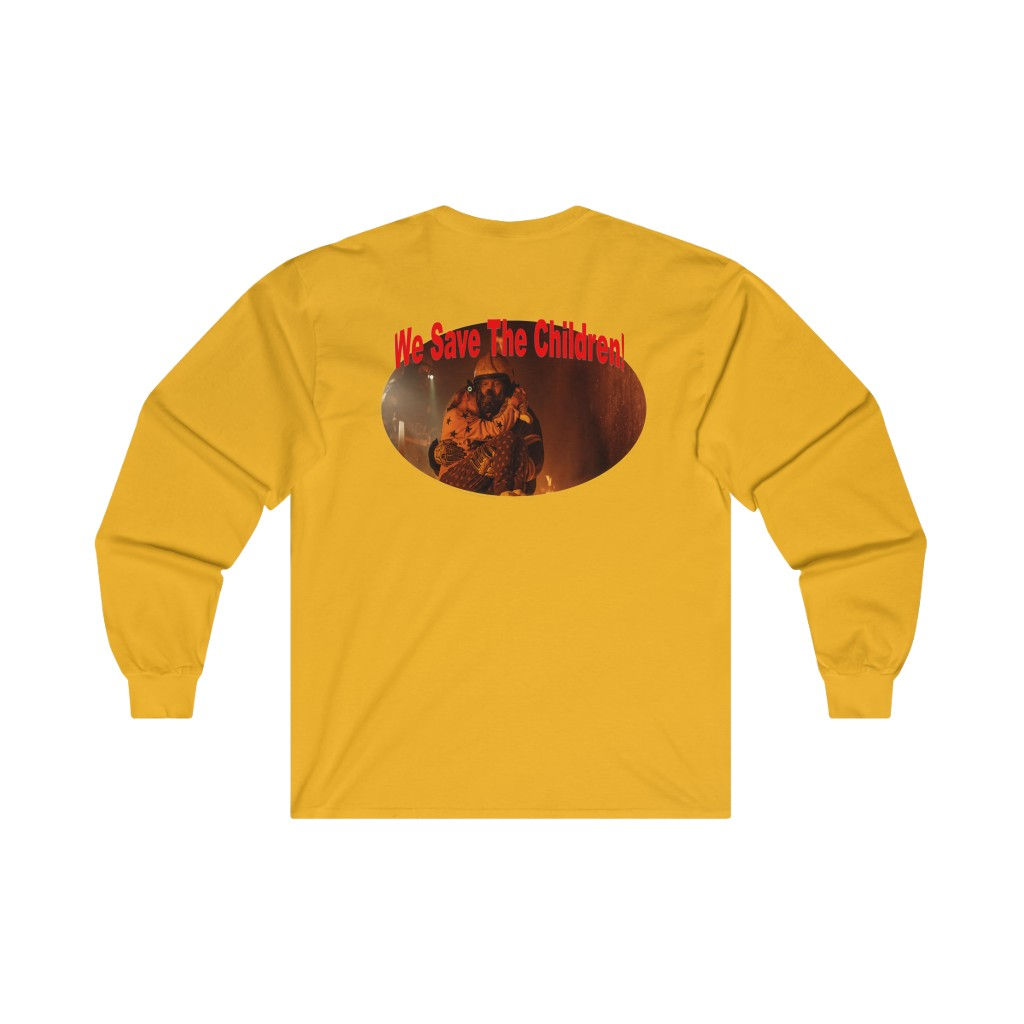 T-Shirts - Firefighter - We Save The Children!