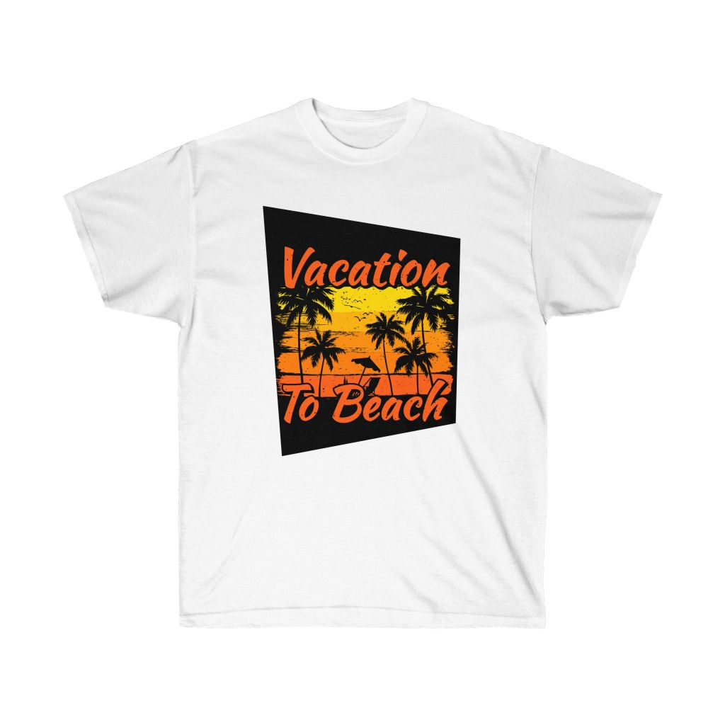 T-Shirts - VACATION TO BEACH