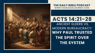 Ancient Elders vs. Modern Bureaucracy: Why Paul Trusted the Spirit Over the System