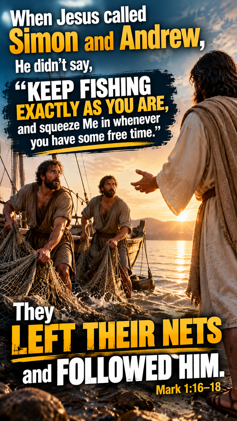 Illustration of Jesus calling two fishermen by a boat at sunset, with bold text: They left their nets and followed him.