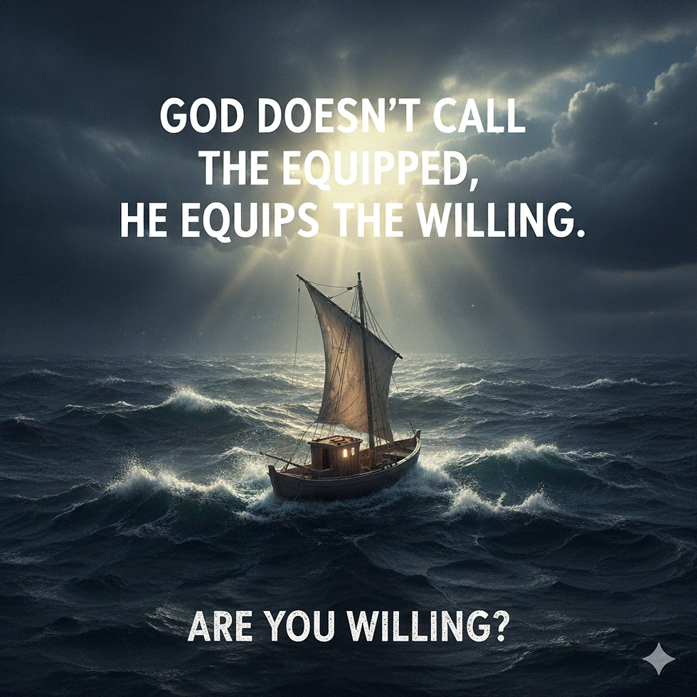 A small sailboat navigates rough seas under dramatic clouds. Sunlight breaks through, illuminating text: "God doesn't call the equipped..."