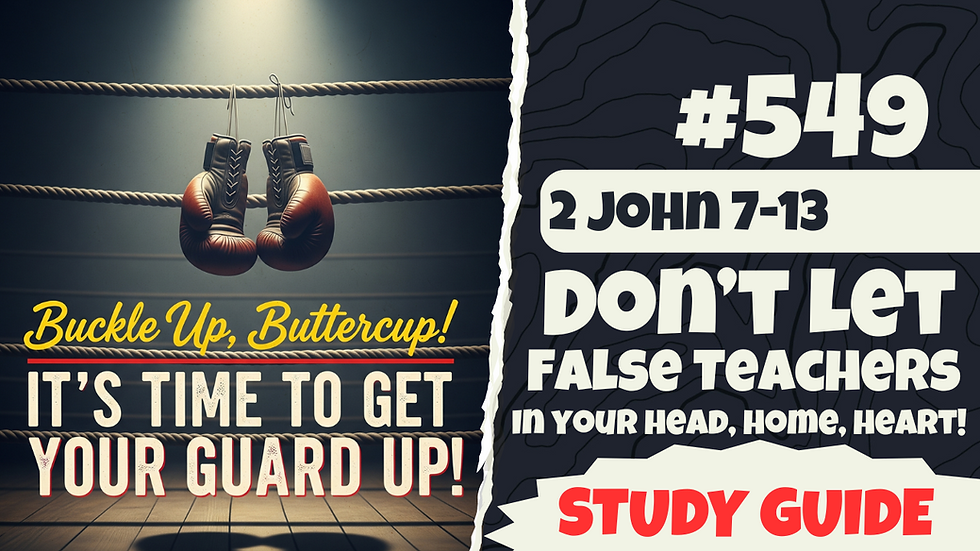 2 JOHN 7-13: A Christian's Guide to Discerning False Teachers