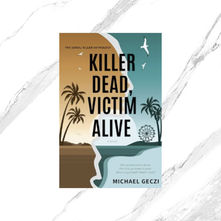 Killer Dead, Victim Alive Book Review