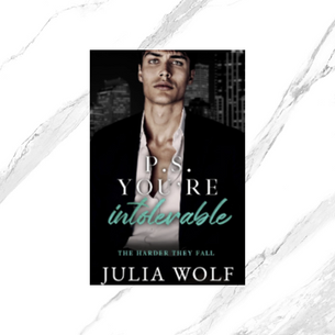 P.S. You're Intolerable Book Review
