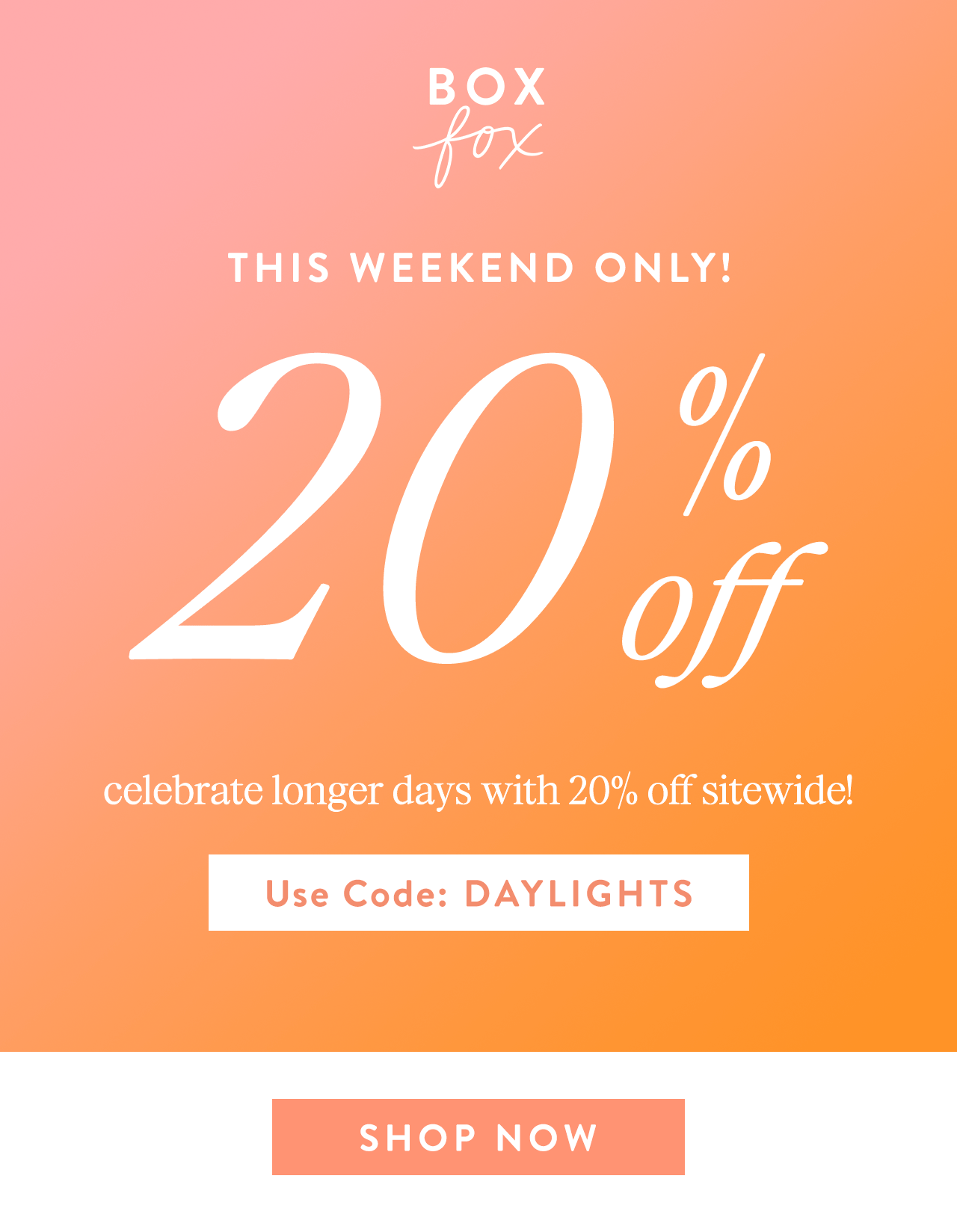 BoxFox_Daylight-Savings-Sale-1.gif