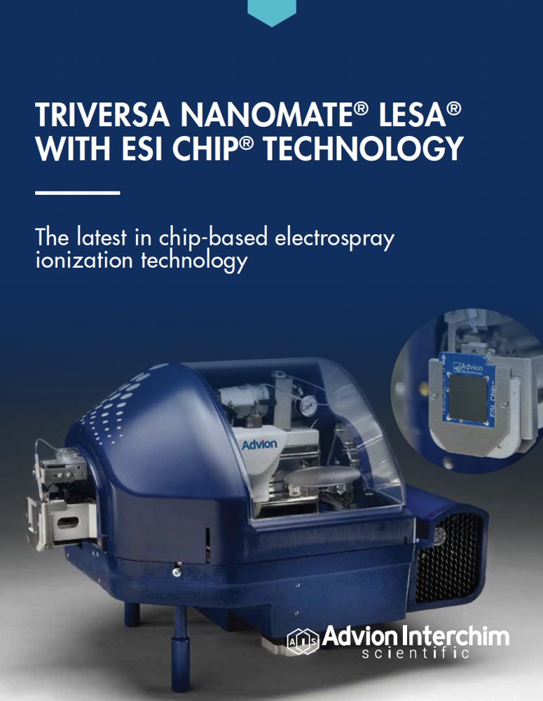 TriVersa NanoMate® LESA® with ESI Chip® Technology