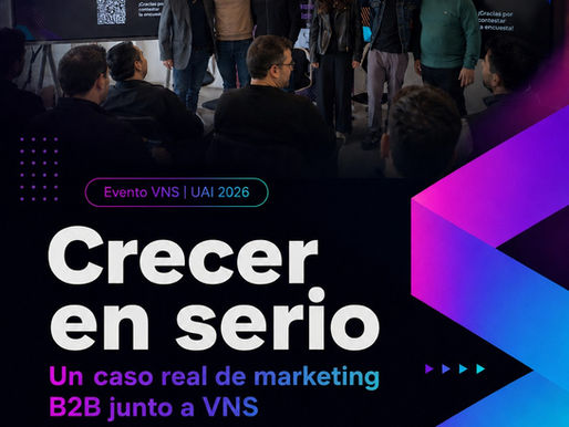 Un caso real de marketing B2B: el evento Crecer en serio de VNS