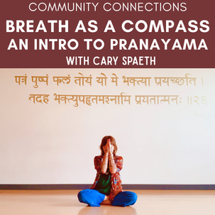 Community Connections: Breath as a Compass