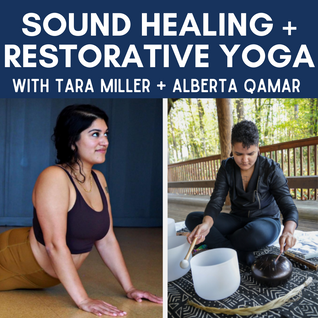 Sound Healing and Restorative Yoga