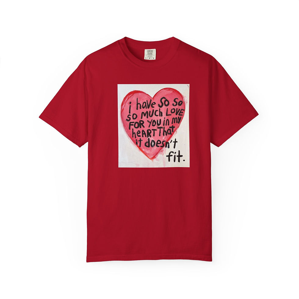 Thumbnail: Heavy-gauge garment-dyed tee with a small hand-painted heart and handwritten quote.