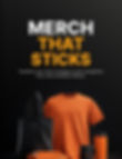 Merch That Sticks: Create Branded Products That Sell example.com/products/368490b5-f707-4ebc-8586-767dcce3ab3a
