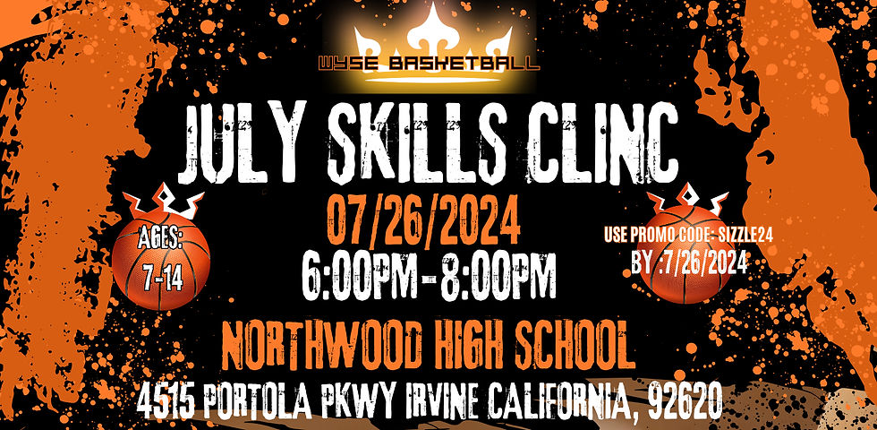 JULY SKILLS CLINIC