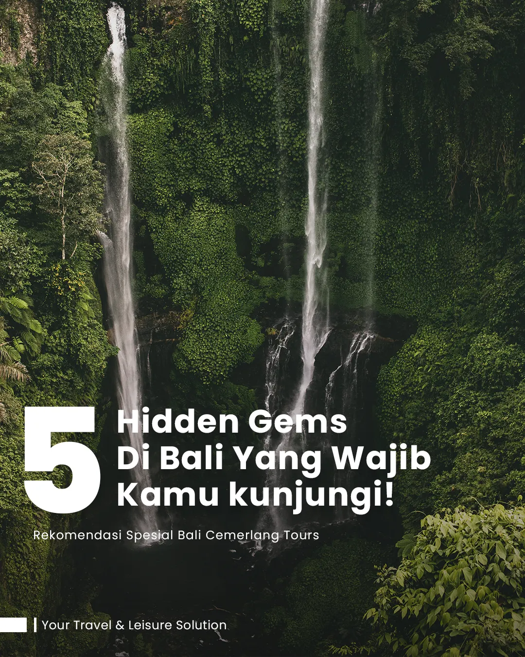 5 Hidden Gems di Bali yang Wajib Kamu Kunjungi