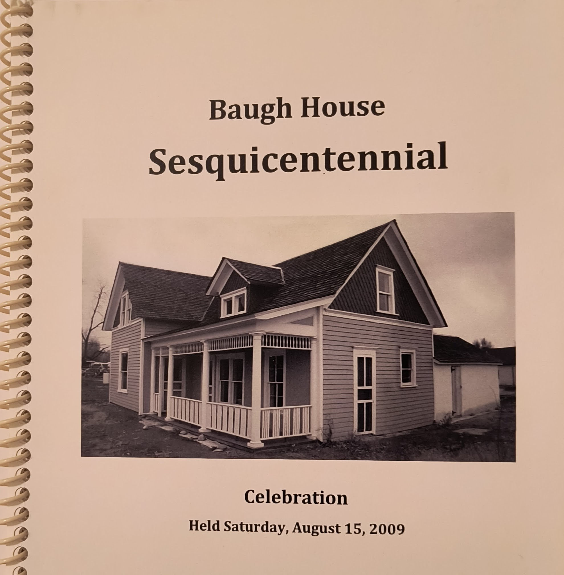 Baugh House Sesquicentennial