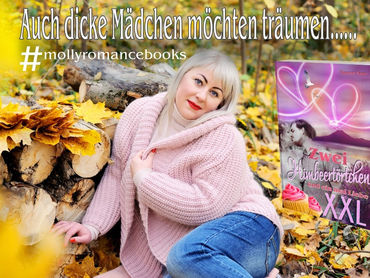 Auch dicke Mädchen möchten träumen...