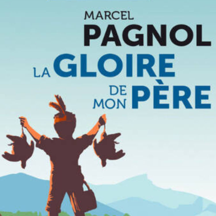 Théâtre dans la cour du château: La Gloire de mon père de Marcel Pagnol