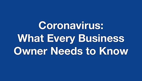 Coronavirus and your business