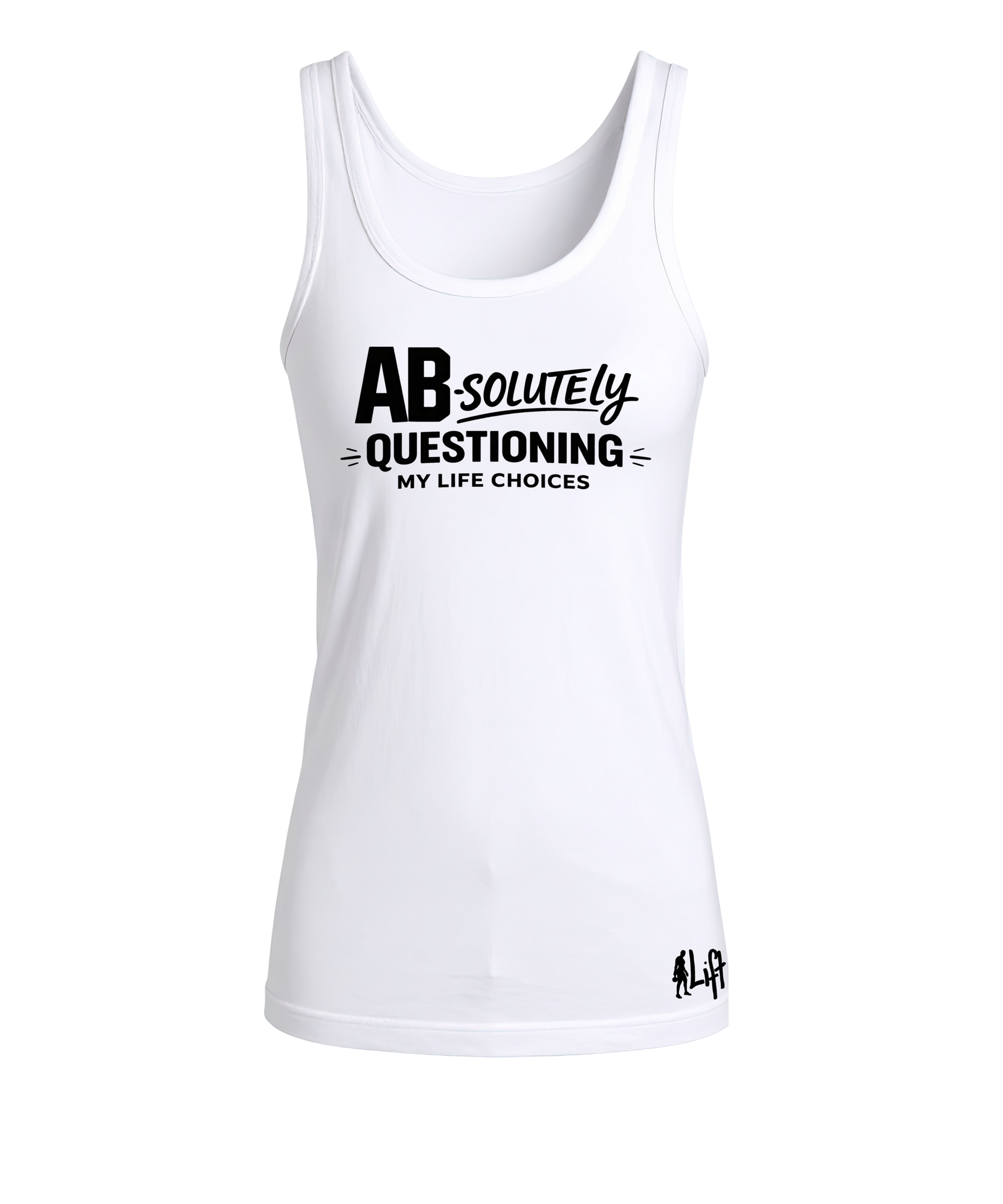 AB-SOLUTELY Questioning My Life Choices – Core Day Humor Tee