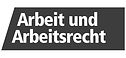 Arbeit und Arbeitsrecht