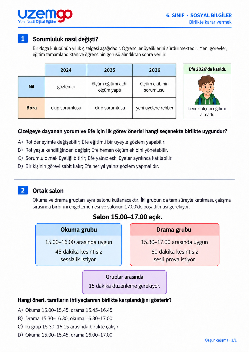 6. sınıf Sosyal Bilgiler: 1. soru sayfası. Erişilebilir metin aşağıdadır.