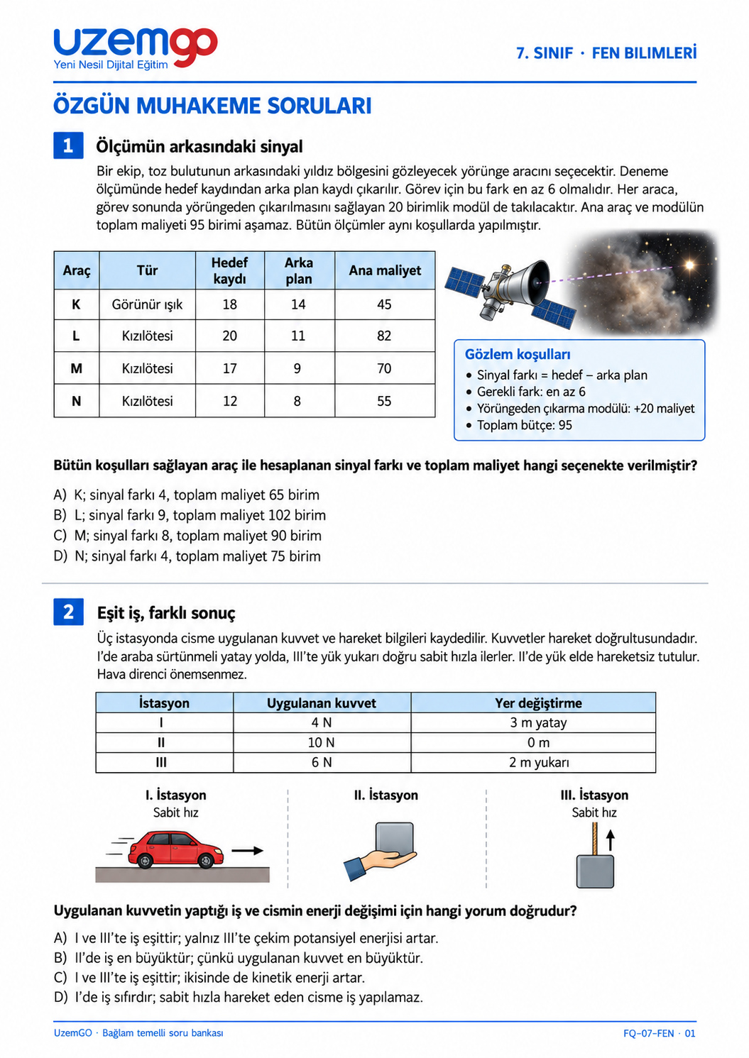 7. sınıf Fen Bilimleri: 1. soru sayfası. Erişilebilir metin aşağıdadır.
