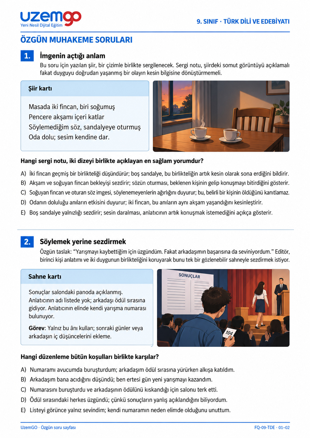 9. sınıf Türk Dili ve Edebiyatı: 1. soru sayfası. Erişilebilir metin aşağıdadır.