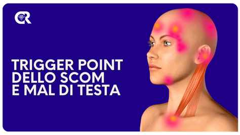 I trigger point del muscolo SCOM possono dare mal di testa?