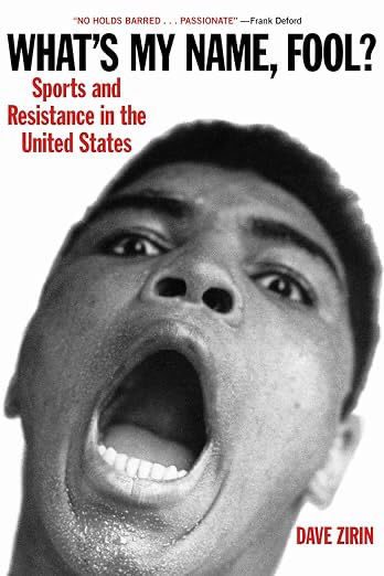 What’s My Name, Fool? by Dave Zirin