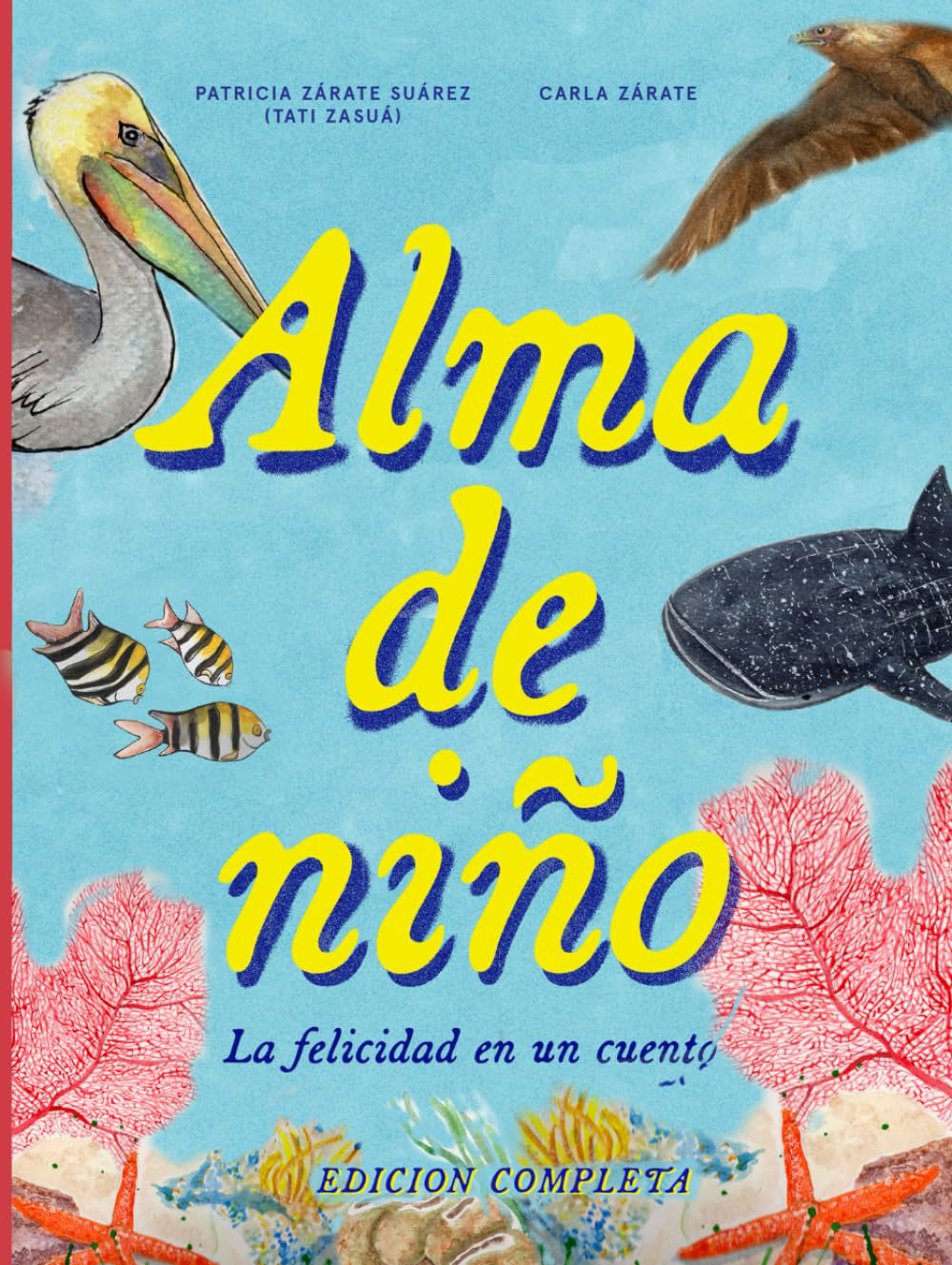 Alma de nino por Patricia Zárate Suárez y Carla Zárate
