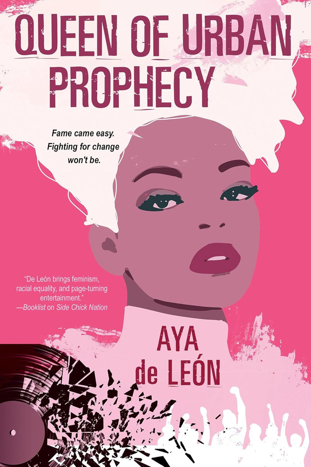 Queen of Urban Prophecy  by Aya de Leon