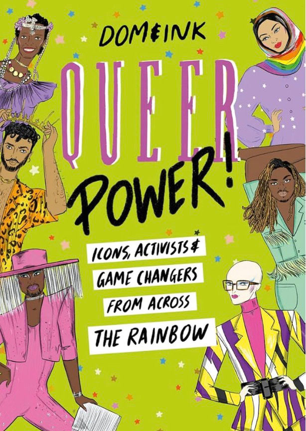 Queer Power by Dom&Ink