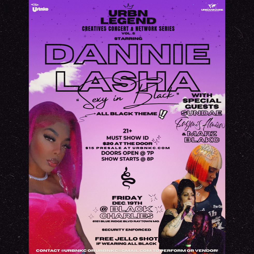 URBN LEGEND Creatives Concert & Network Series Vol. 5 STARRING Dannie LaSha