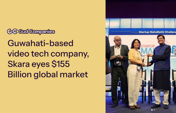 Guwahati-based video tech company-Skara eyes $155 Billion Global Market