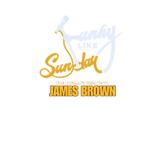 Funky Like Sunday The Ultimate James Brown Tribute Band