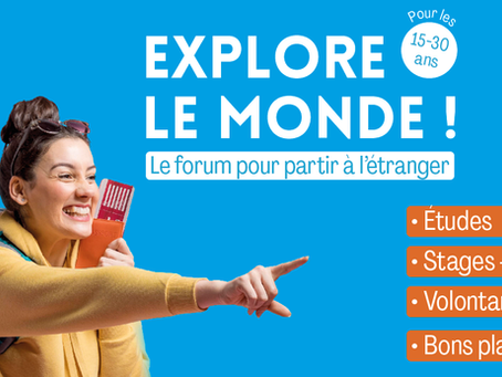 Explore le monde – Forum de la mobilité internationale : 06-12-2023