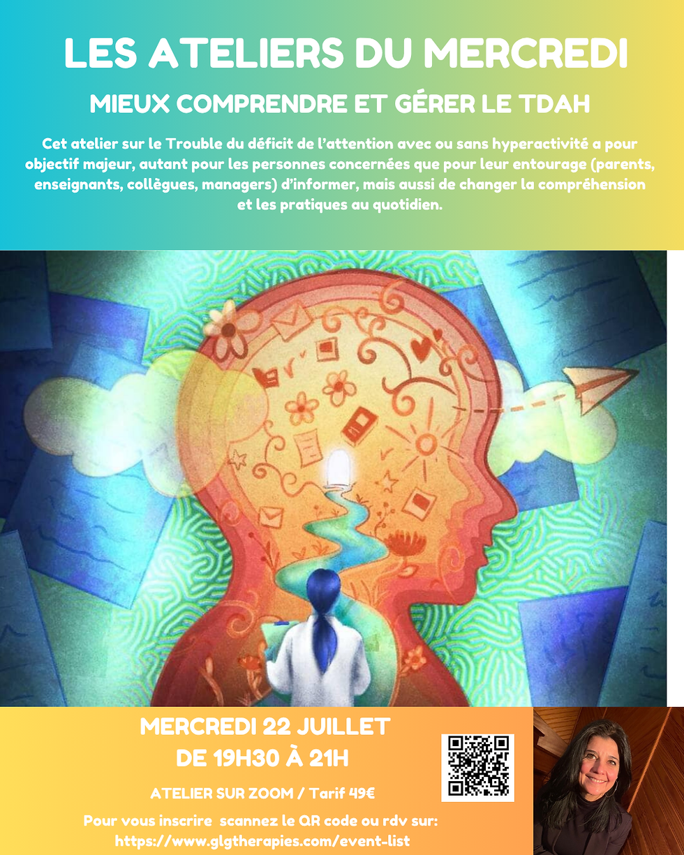 ATELIER DU MERCREDI MIEUX COMPRENDRE ET GÉRER LE TDAH