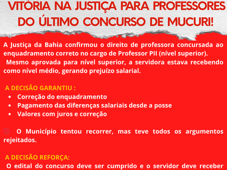 VITÓRIA NA JUSTIÇA PARA PROFESSORES DO ÚLTIMO CONCURSO DE MUCURI!