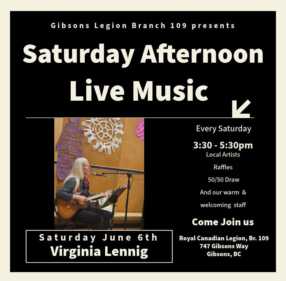 Saturday Afternoon LIVE Music - Gibsons Legion Jun 6