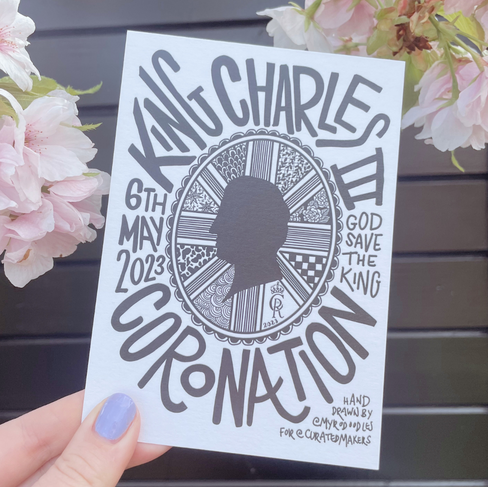 A King Charles III Coronation illustration designed by Myro Doodles on a postcard.
