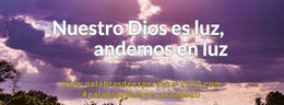 Nuestro Dios es luz, andemos en luz by Blanca Quiroga