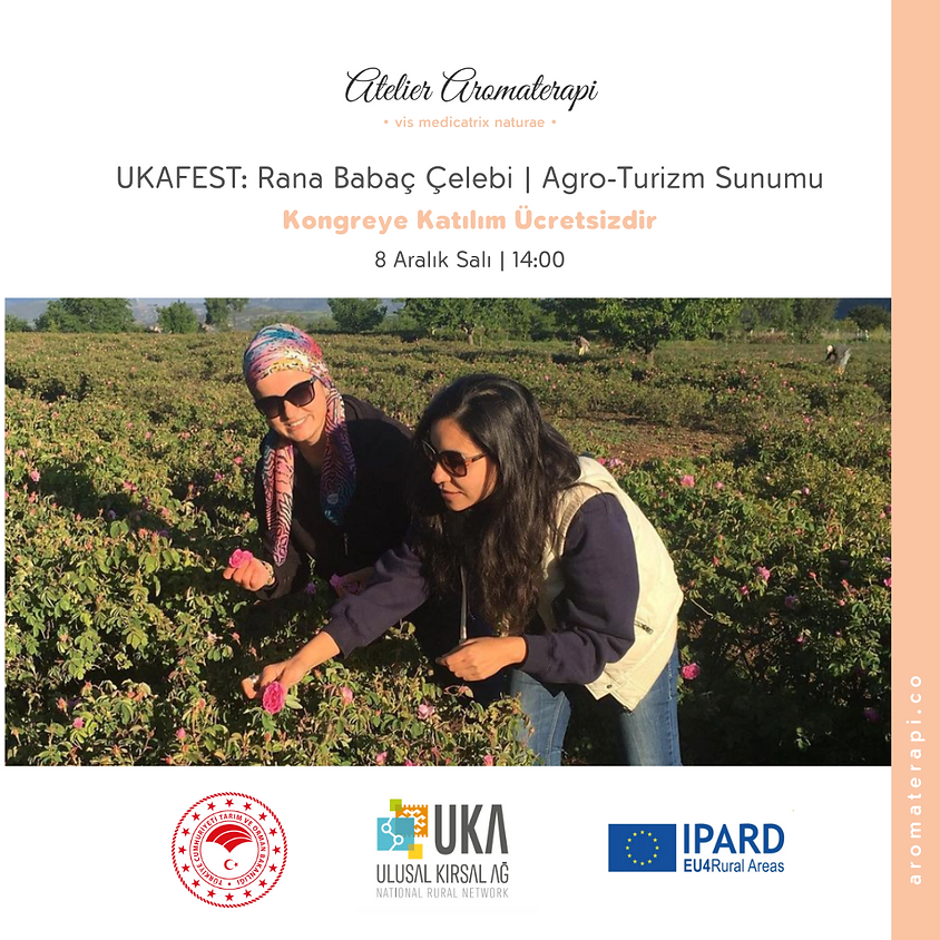 UKAFEST: Rana Babaç Çelebi | Agro-Turizm Sunumu