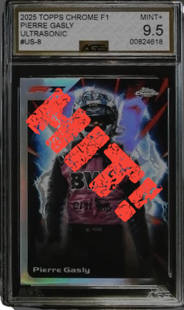 Pierre Gasly - AGS Mint+ 9.5 (2025 Topps Chrome F1 Ultrasonic)
