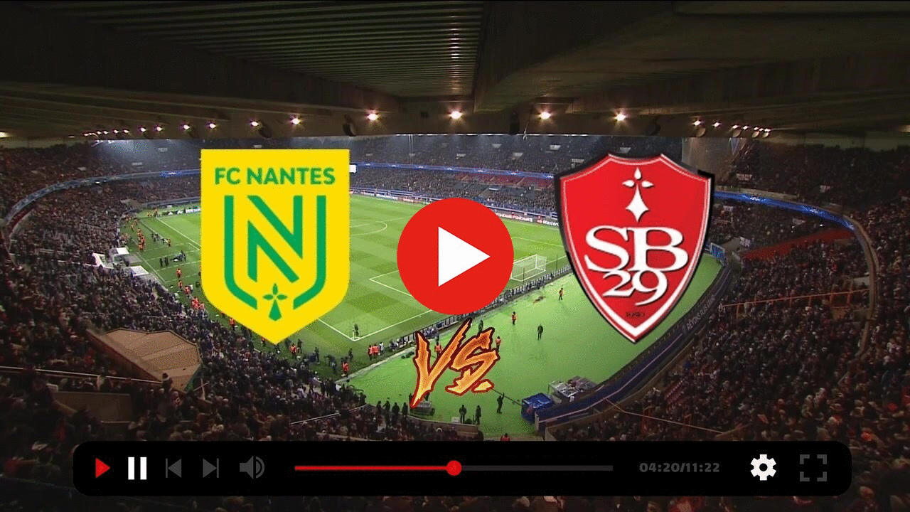((TV<<)) Nantes - Brest live online 16 October 2022 content media