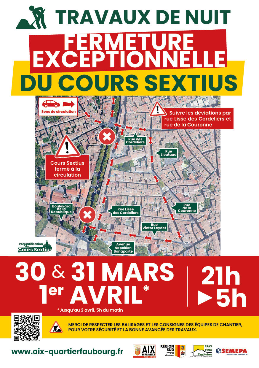Travaux de nuit, 30 & 31 mars, 1er avril : Fermeture exceptionnelle du Cours Sextius