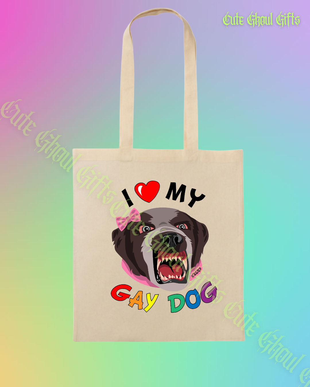I Love My Gay Dog Tote Bag - Cujo Parody